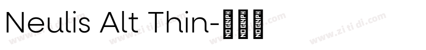 Neulis Alt Thin字体转换